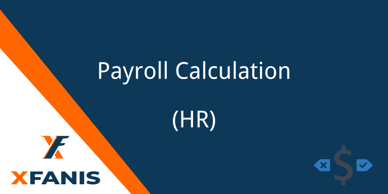 Payroll Calculation [HR]